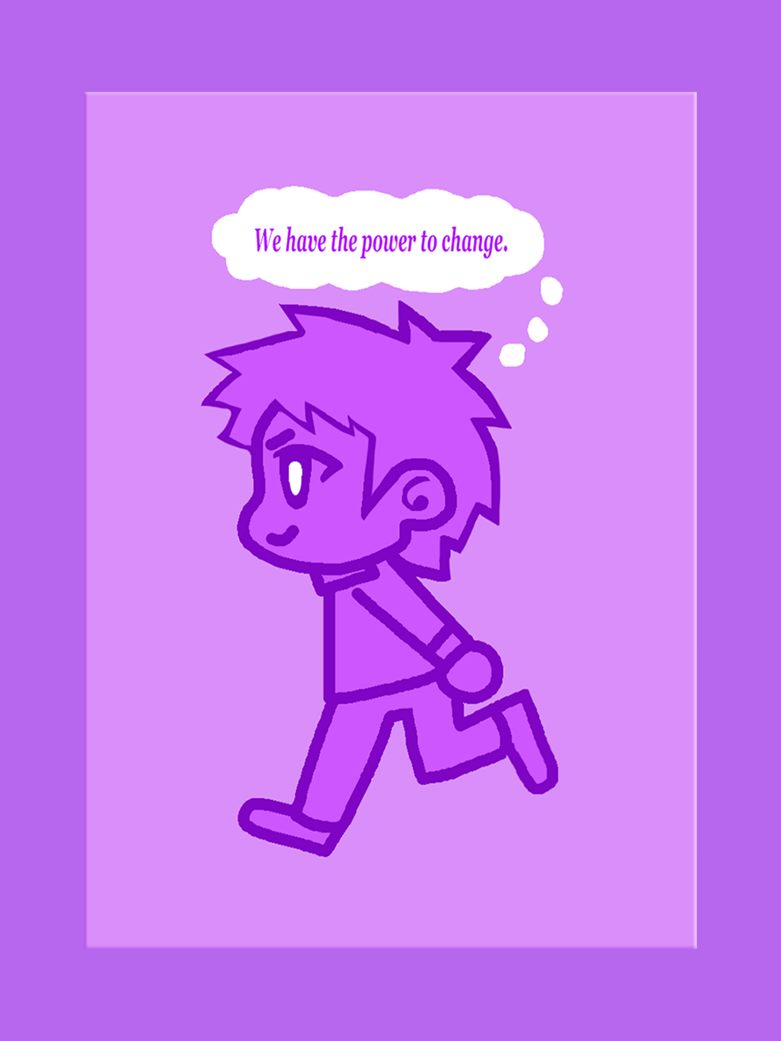 We Have the Power to Change! Art Print Postcard