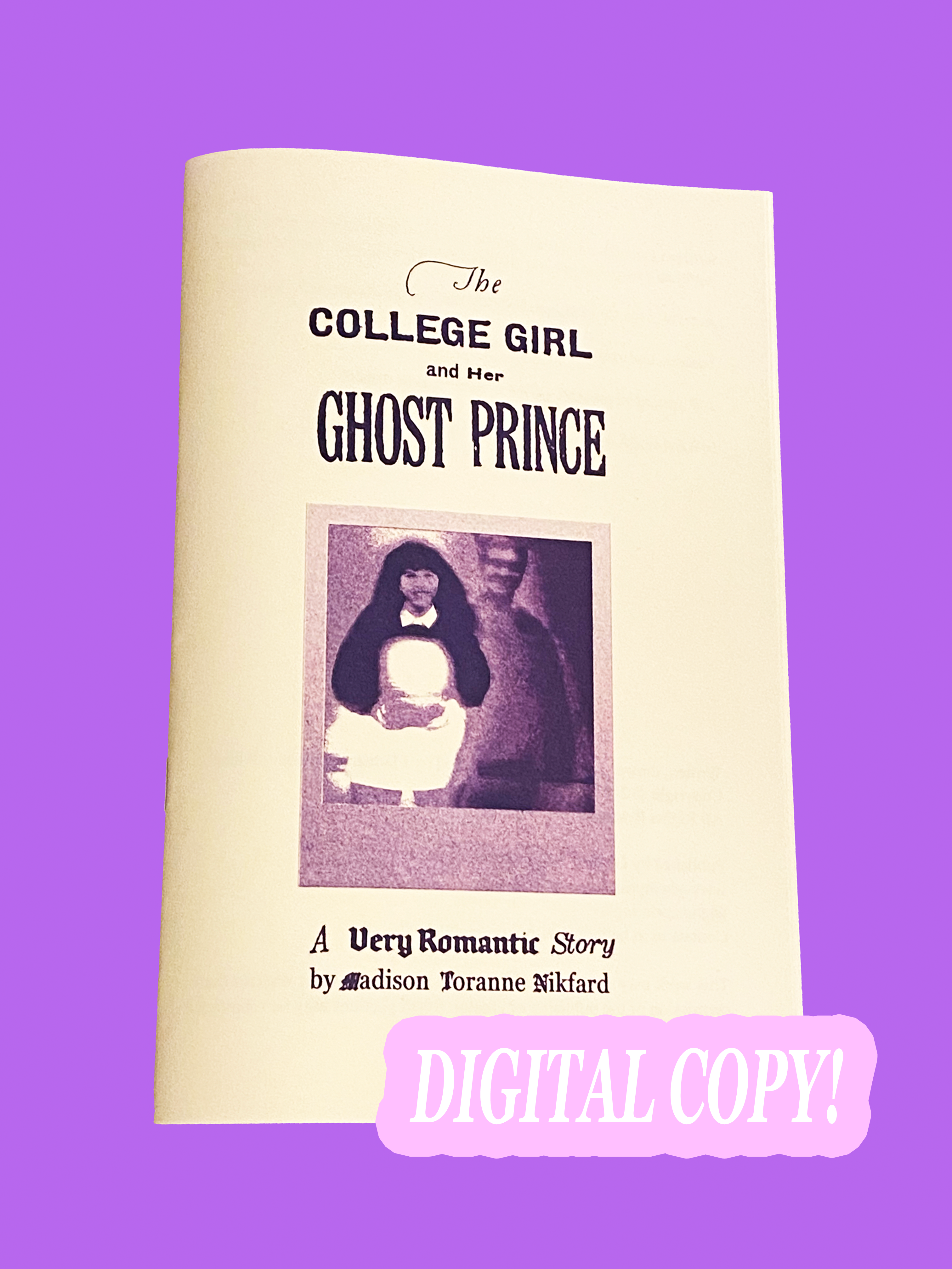 The College Girl and Her Ghost Prince (DIGITAL COPY)